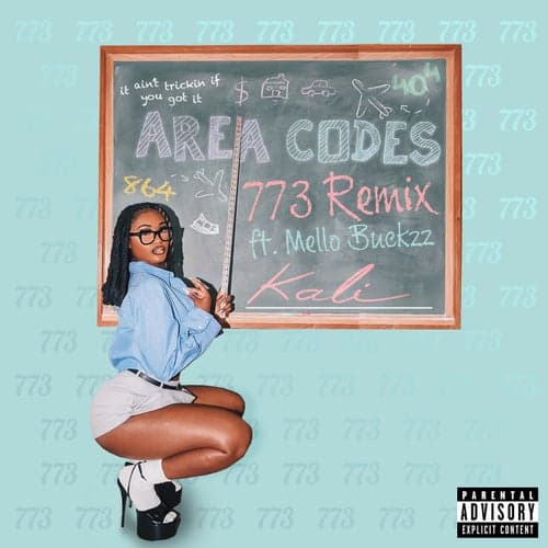 Area Codes (773 Remix) [feat. Mello Buckzz]