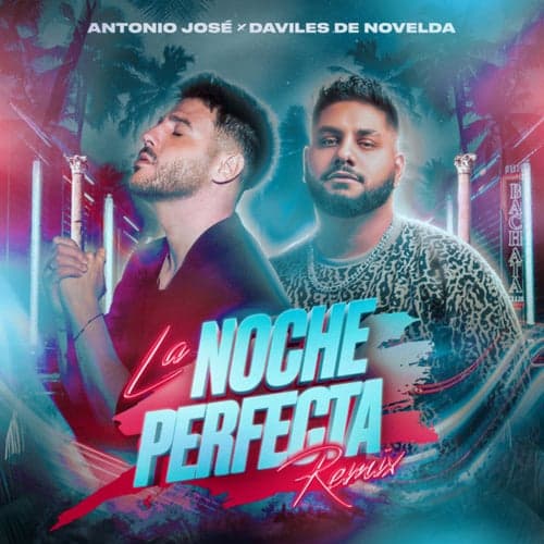 La Noche Perfecta (Remix)