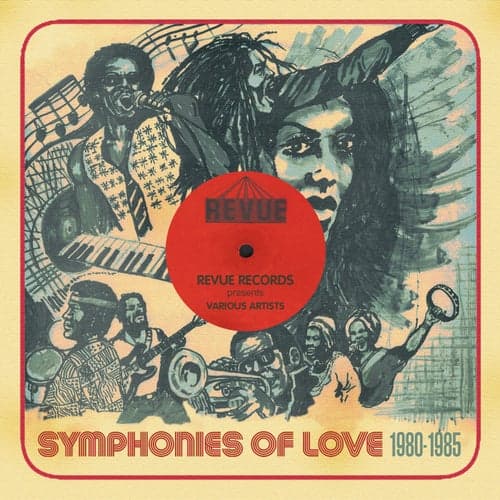 Revue Presents Symphonies of Love 1980-1985