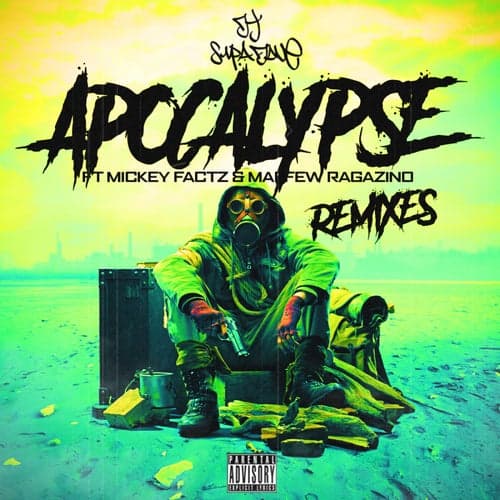 Apocalypse Remixes