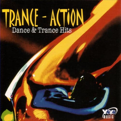 Trance Action - Dance & Trance Hits