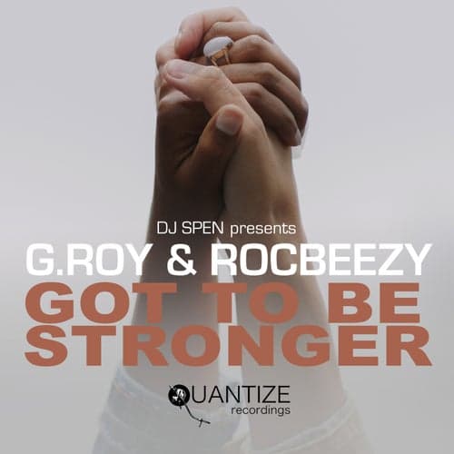 Got To Be Stronger (DJ Spen Radio Edit)