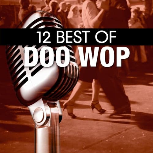 12 Best of Doo Wop