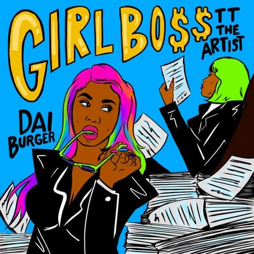 Girl Boss (feat. Dai Burger)