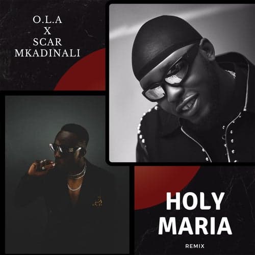 Holy Maria (Remix)