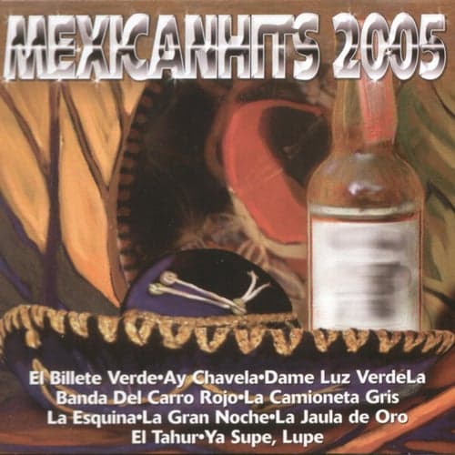 Mexican Hits 2005