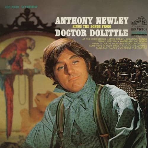 Anthony Newley Sings The Songs From "Doctor Dolittle"