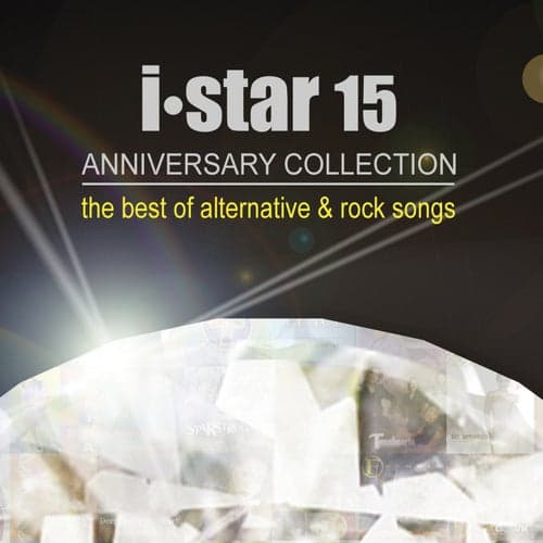 I Star 15 Anniversary Collection (The Best of Alternative & Rock Songs)