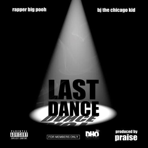 Last Dance (feat. BJ The Chicago Kid) - Single