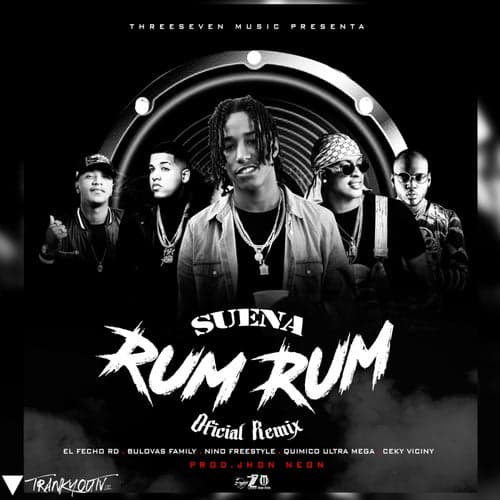 Suena Rum Rum (Remix) [feat. El Fecho RD & Quimico Ultra Mega]