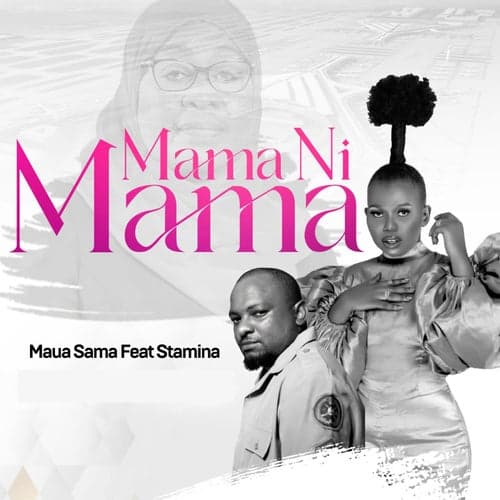 Mama Ni Mama (feat. Stamina)