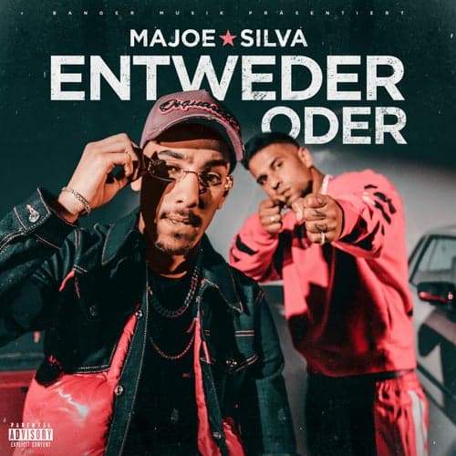 ENTWEDER ODER (feat. Silva)