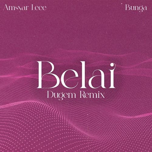 Belai (DuGem Remix)