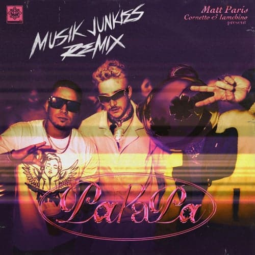PA PA PA (Muzik Junkies Remix)
