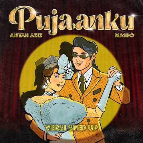 Pujaanku (feat. Aisyah Aziz) [Versi Sped Up]