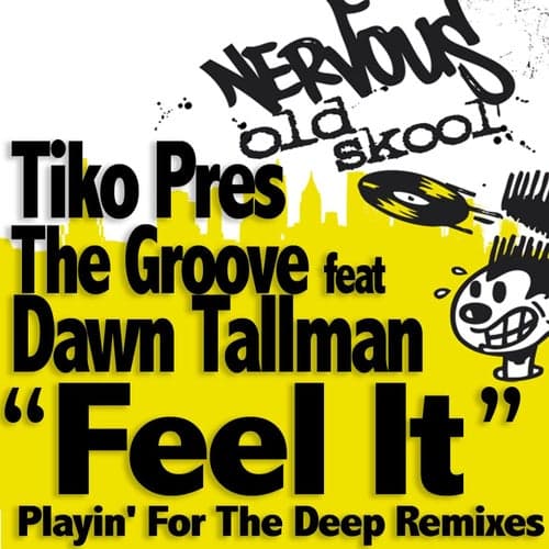 Feel It (feat. Dawn Tallman)