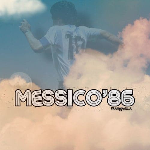 MESSICO'86