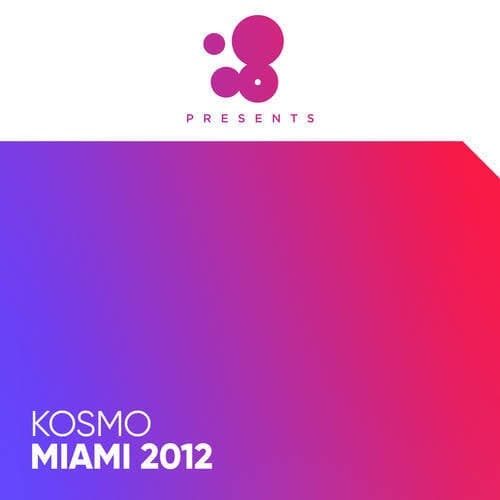Kosmo Miami 2012