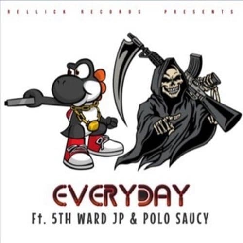 Everyday (feat. 5th Ward JP)
