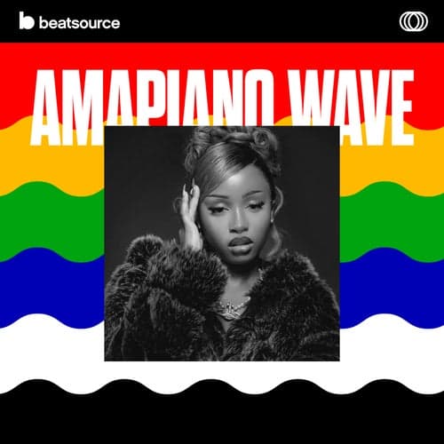 Amapiano Wave playlist