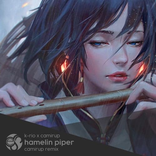 Hamelin Piper (Camirup Remix)