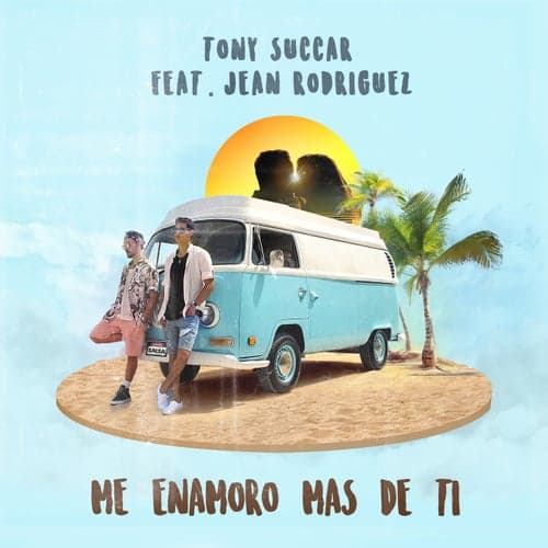 Me Enamoro Mas de Ti (feat. Jean Rodriguez)