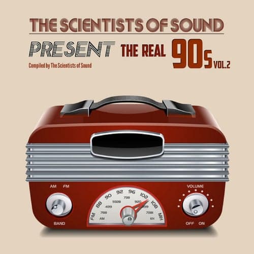 The Scientists of Sound Present the Real 90's, Vol. 2