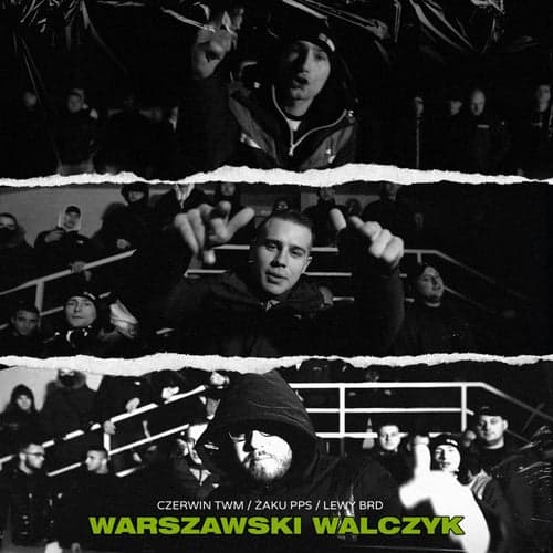 Warszawski Walczyk (feat. Czerwin TWM, Żaku PPS, Lewy BRD, DJ Gondek)