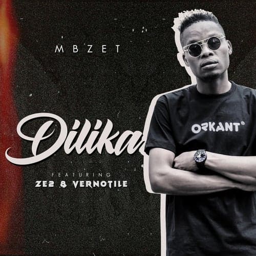 Dilika (feat. Ze2 and Vernotile)