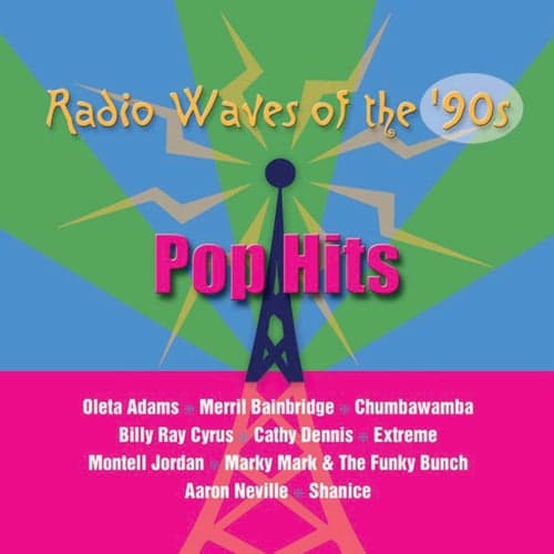 Radio Waves of the '90s: Pop Hits