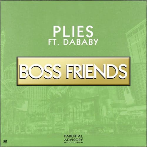 Boss Friends (feat. DaBaby)