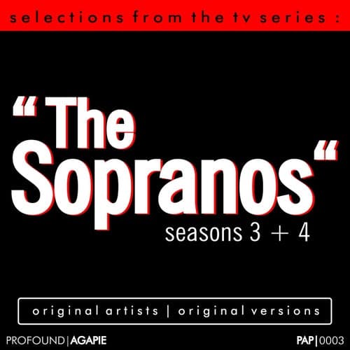 Selections from the T.V. Series "The Sopranos" Seasons 3 & 4