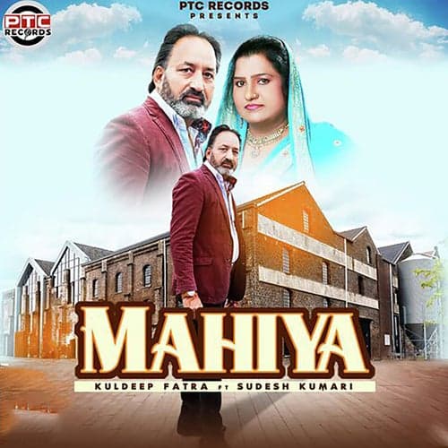 Mahiya (feat. Sudesh Kumari)