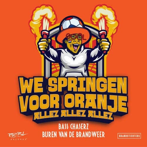 We Springen Voor Oranje (Allez Allez Allez) (Extended Version)