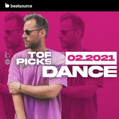 Dance Top Picks February 2021 playlist