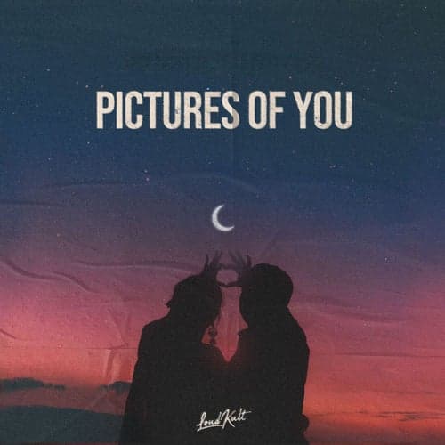 Pictures Of You