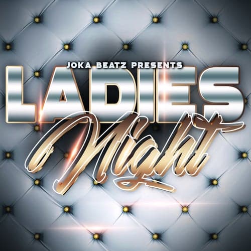 Joka Beatz Presents Ladies Night EP