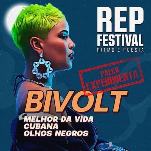 Bivolt (Ao Vivo no REP Festival)