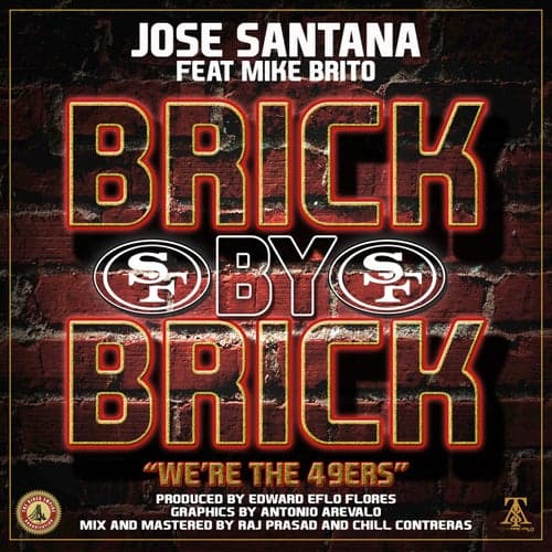 Brick By Brick: We're the 49ers (feat. Mike Brito)
