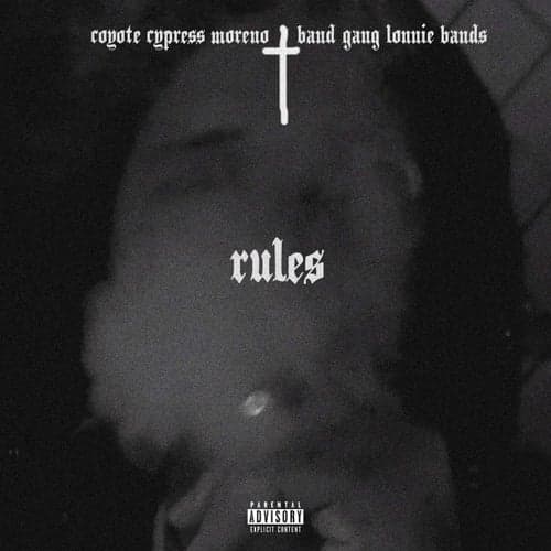 Rules (feat. Band Gang Lonnie Bands)