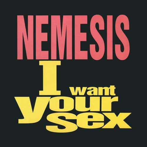 I Want Your Sex (Remixes)