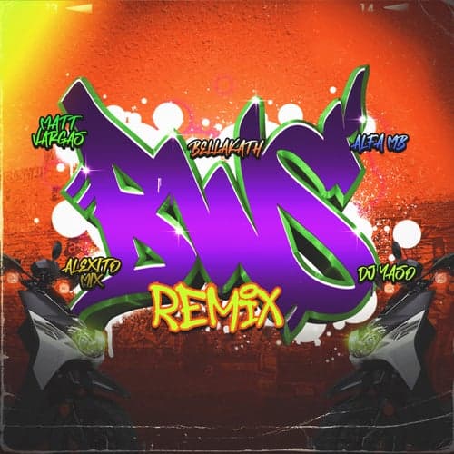 BWS (feat. Alfa Mb, Matt Vargas, Dj Yaso & Alexito Mix) [Remix]