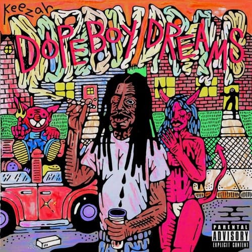 Dope Boy Dreams