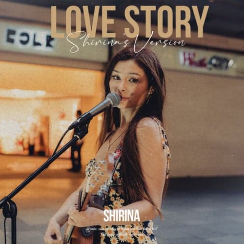 Love Story (Shirina's Version)