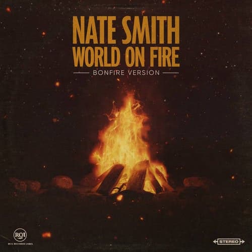 World on Fire (Bonfire Version)