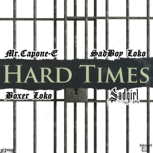 Hard Times (feat. SadBoy Loko)