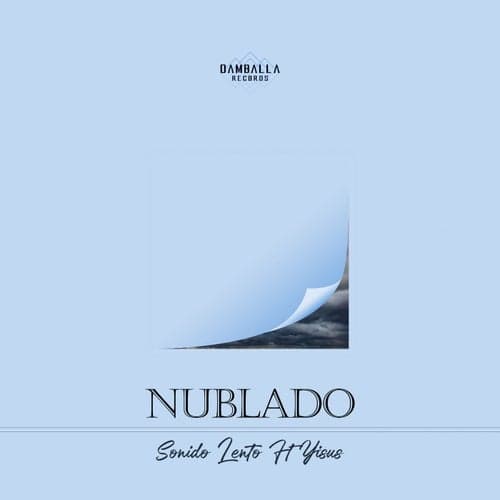 Nublado (feat. Yisus)