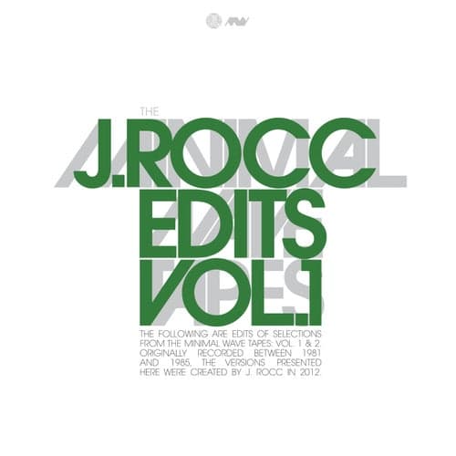 The Minimal Wave Tapes, J. Rocc Edits Vol. 1