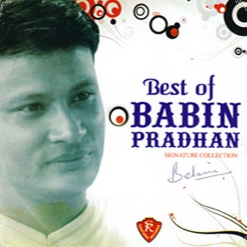 Best Of Babin Pradhan
