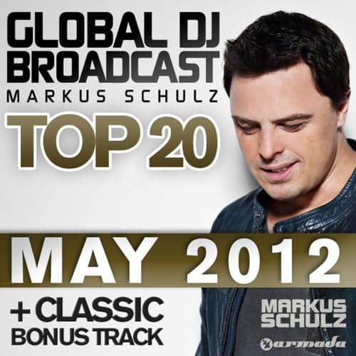 Global DJ Broadcast Top 20 - May 2012